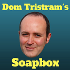 Dom Tristram - On Politics