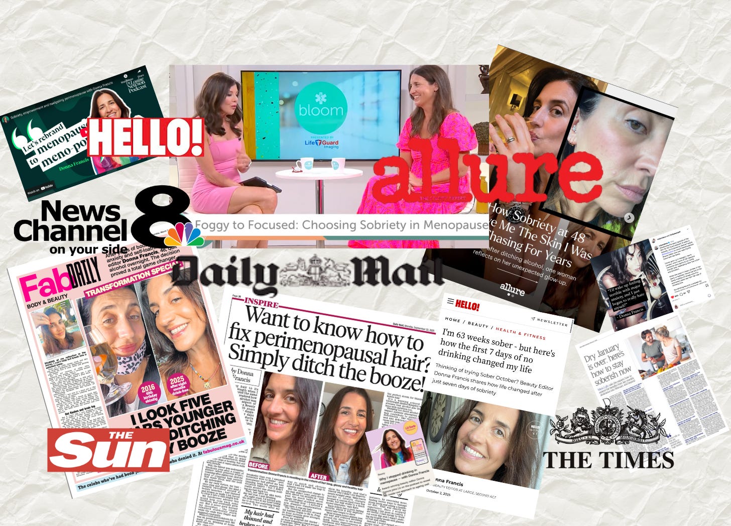 A digital montage of media appearances by Donna Francis, including screenshots from Bloom TV, The Liz Earle Wellbeing Show, and the Dr. Louise Newson Podcast. The text reads "The Year Sobriety Got a Makeover," focusing on the link between menopause, beauty, and an alcohol-free lifestyle.