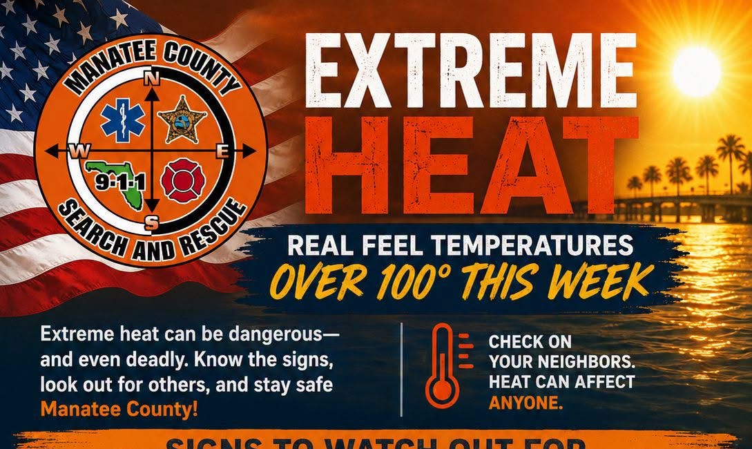 Manatee County Search and Rescue Warns of Dangerous Heat as Real Feel Temperatures Top 100 Degrees