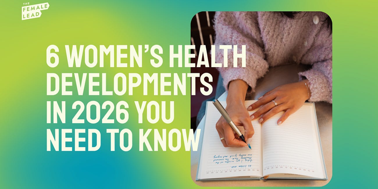 6 women’s health developments in 2026 you need to know 