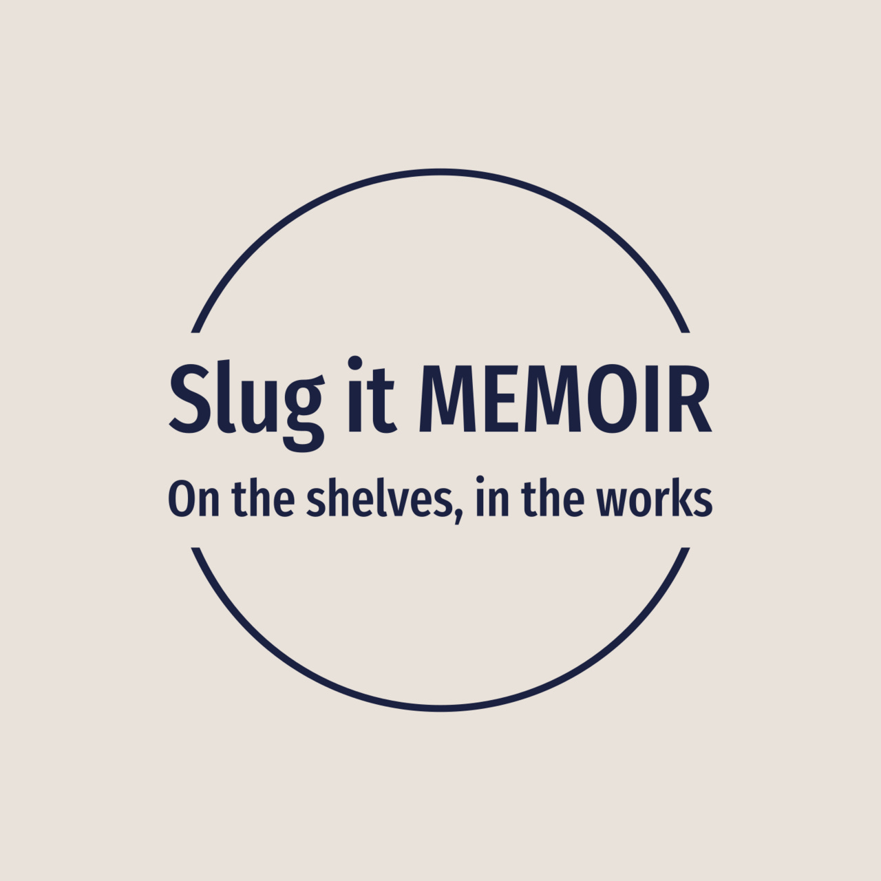Artwork for Slug it MEMOIR