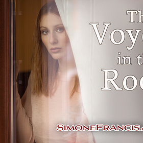 The Voyeur in the Room