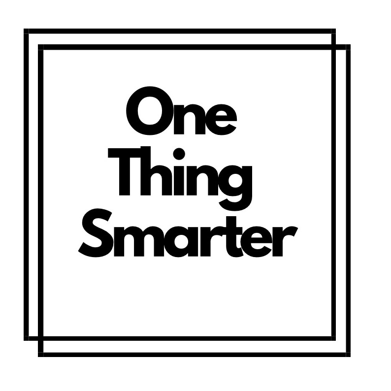 One Thing Smarter