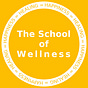 The School of Wellness