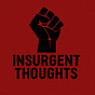 Insurgent Thoughts's avatar