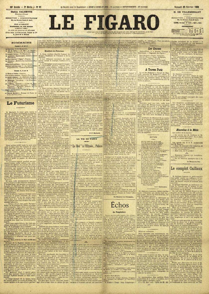 The image shows the front page of the French newspaper Le Figaro from February 20, 1909. The page is filled with tightly packed columns of text, and the headline "Le Futurisme" appears prominently in the first column. The page is printed in black and white, typical of early 20th-century newspapers. The image shows the front page of the French newspaper Le Figaro from February 20, 1909. The page is filled with tightly packed columns of text, and the headline "Le Futurisme" appears prominently in the first column. The page is printed in black and white, typical of early 20th-century newspapers.