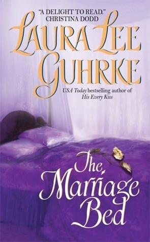 The Marriage Bed (Guilty, #3) by Laura Lee Guhrke | Goodreads