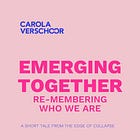 Special Edition: Emerging Together