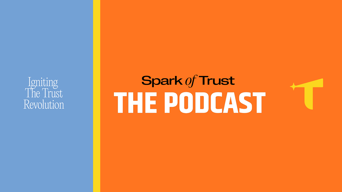 Spark of Trust — The Podcast Spark of Trust — The Podcast
