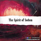 The Spirit of Sodom