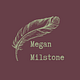 Megan Milstone's Official Substack