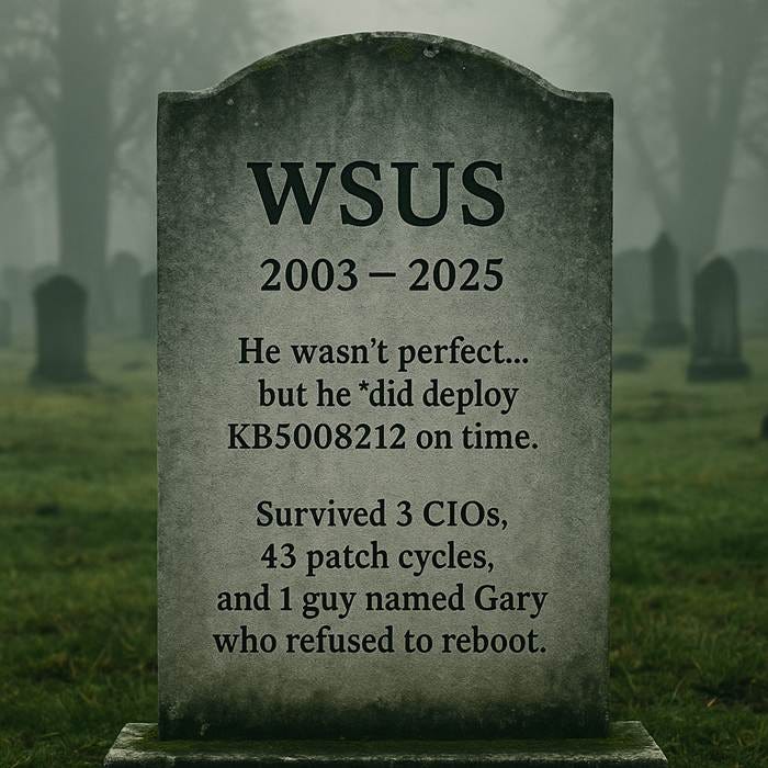 WSUS Tombstone WSUS Tombstone