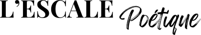 L'escale poétique