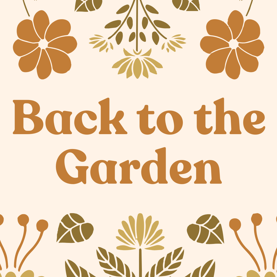 Back to the Garden