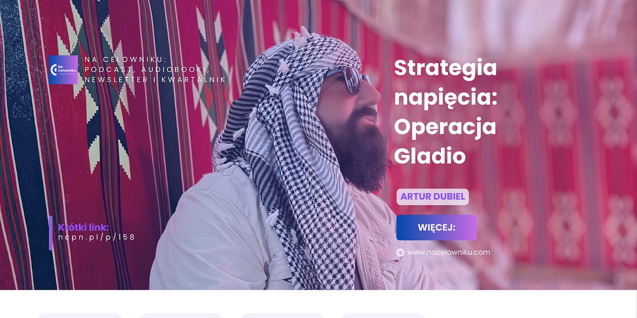 #158 Artur Dubiel - Strategia napięcia: Operacja Gladio