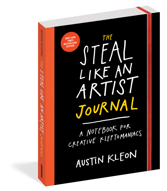 The Steal Like an Artist Journal by Austin Kleon | Hachette Book Group The Steal Like an Artist Journal by Austin Kleon | Hachette Book Group