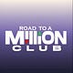 Road To a Million Club