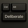 Ctrl Alt Deliberate
