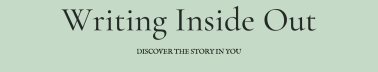 Writing Inside Out