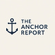 The Anchor Report