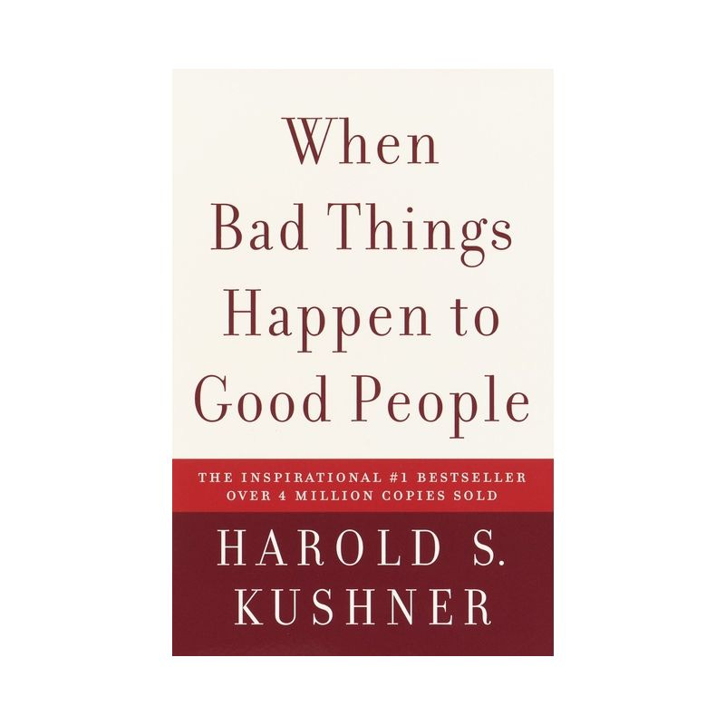 When Bad Things Happen to Good People - by  Harold S Kushner (Paperback), 1 of 1