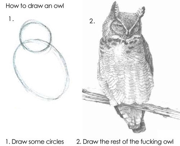 draw the owl meme. draw the owl meme.