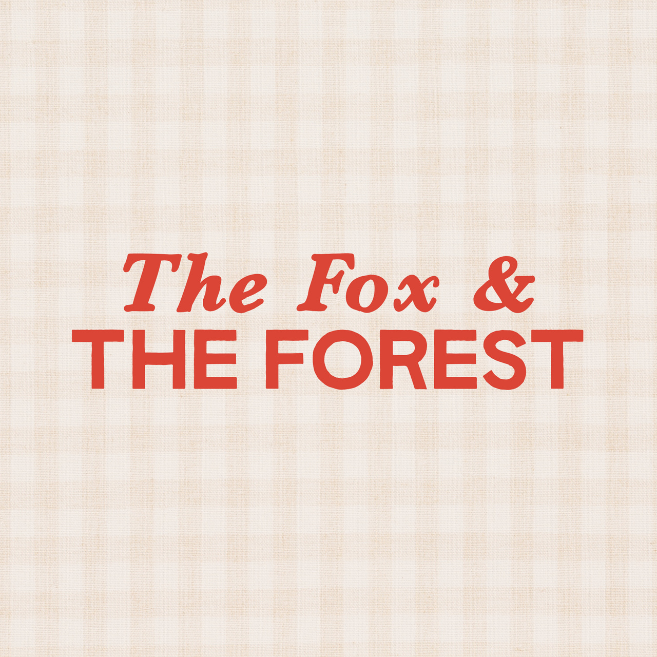 The Fox & The Forest
