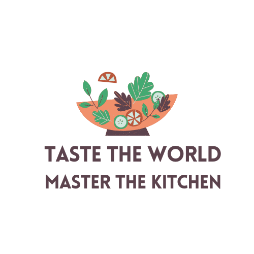 Taste the world, Master the kitchen