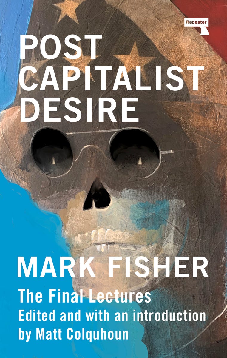 Postcapitalist Desire: The Final Lectures | LIBRARYSTACK▫ Postcapitalist Desire: The Final Lectures | LIBRARYSTACK▫