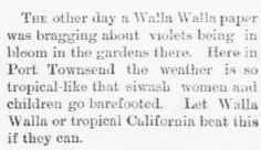 A cropped historical newspaper clipping from The Weekly Argus dated February 2, 1888, in which Port Townsend has a bit of fun bragging about its weather.