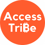 Access Tribe - Bitcoin's Community for Everyone