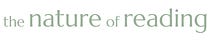 The Nature of Reading