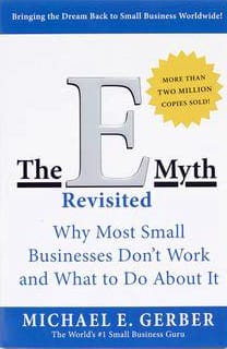 The E-Myth Revisited | Michael E. Gerber Companies