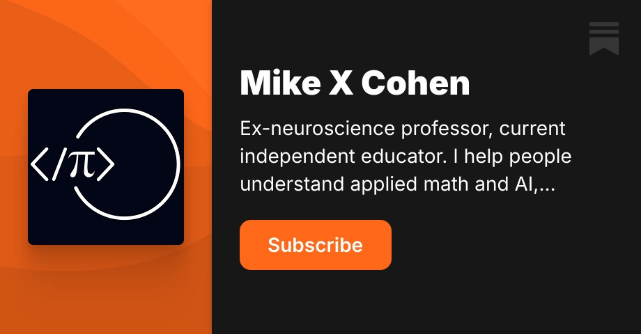 Mike X Cohen | Substack