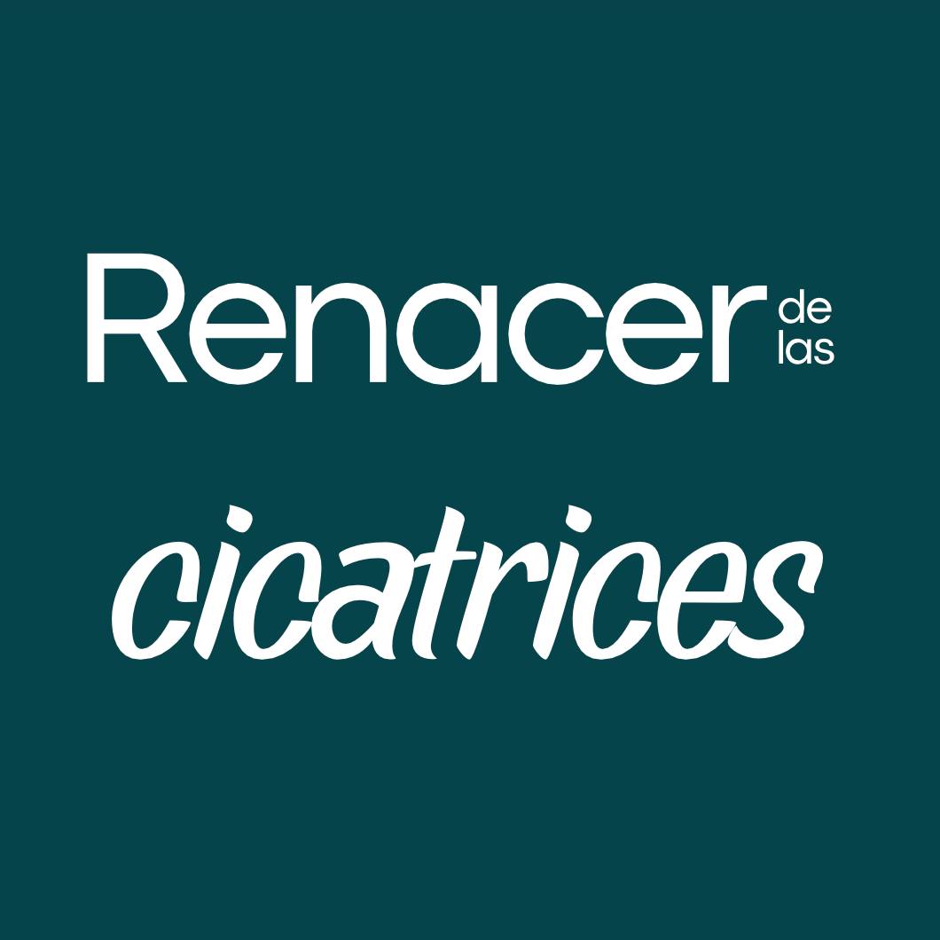 Renacer de las cicatrices