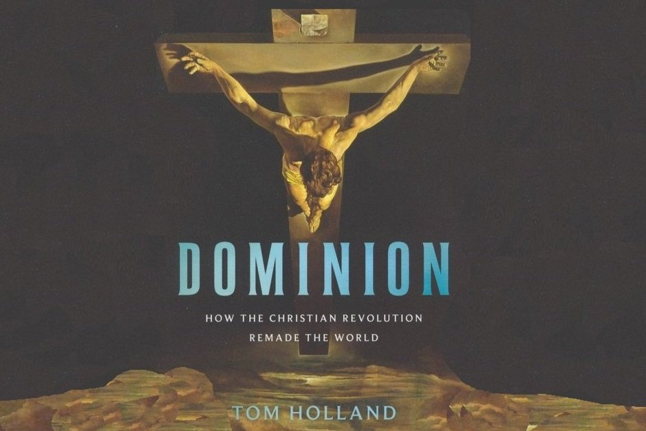 Dominion by Tom Holland (Review) — Nathan Eberline