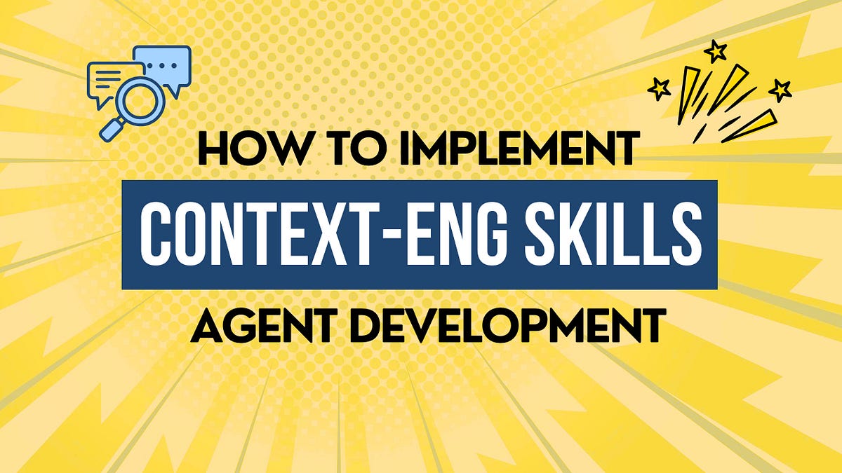 Context Engineering for AI Agents: A Guide for Skills-Based Implementation