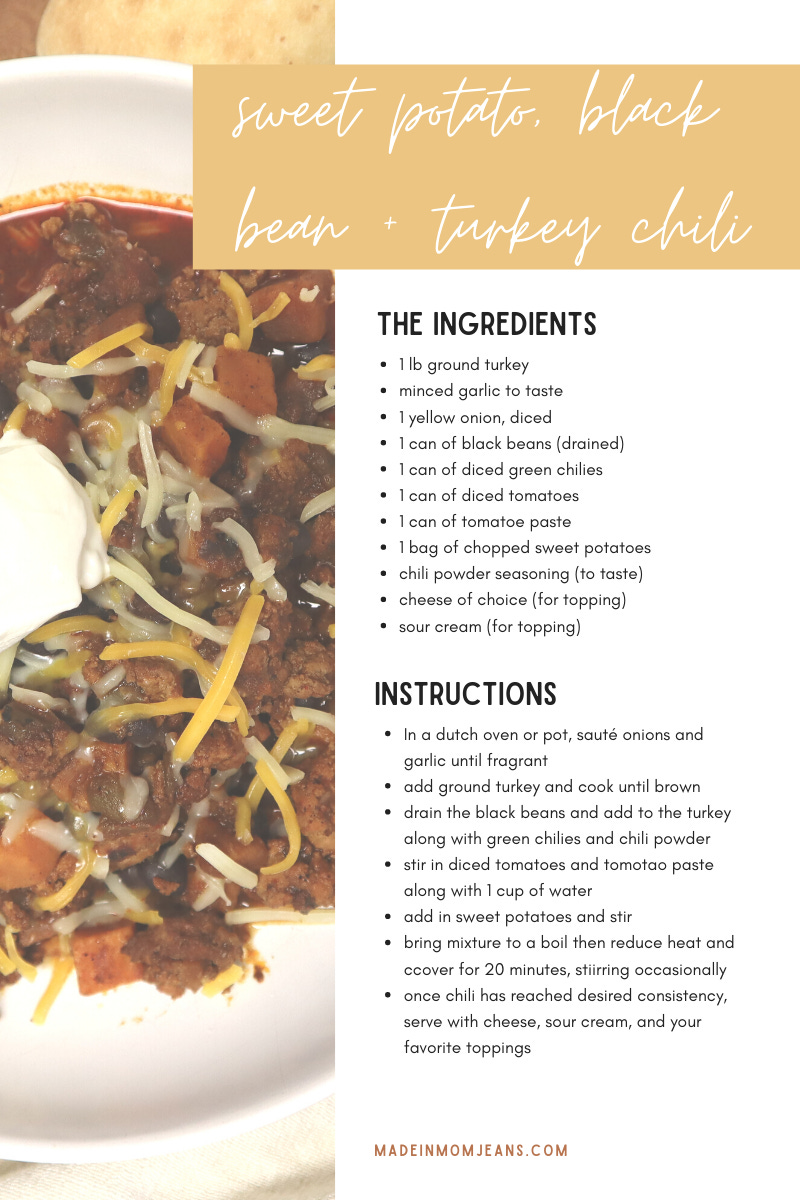 Made in Mom Jeans Sweet Potato, Black Bean, and Turkey Chili Recipe Card Made in Mom Jeans Fall 2020 Guide