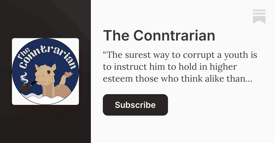 The Conntrarian | Substack