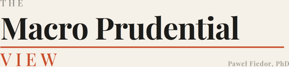 The Macro Prudential View