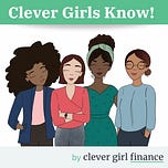 Clever Girl Finance Substack: For Current Money Topics