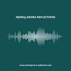 Neeraj Arora Reflections