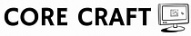 Core Craft
