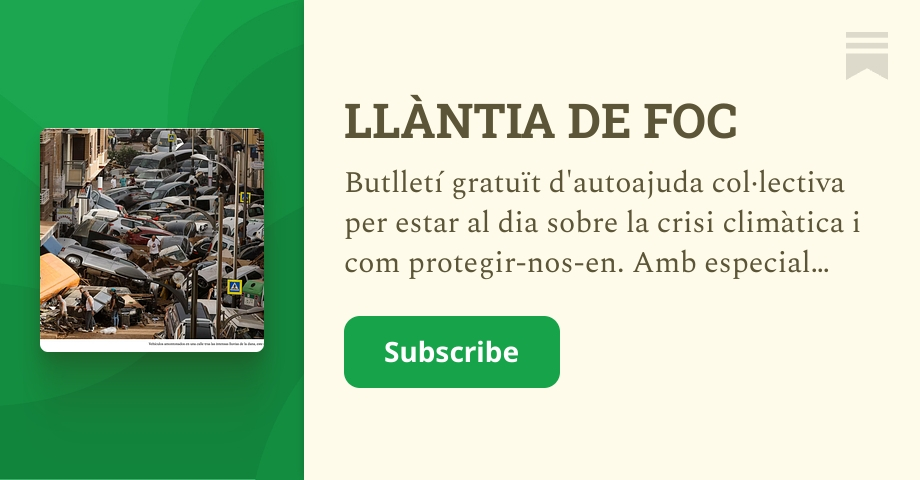 LLÀNTIA DE FOC | Joan Buades | Substack