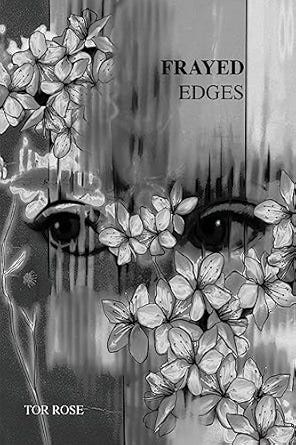 Frayed Edges