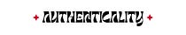 AUTHENTICALITY