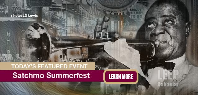 Satchmo Summerfest is a living tribute to the great Louis Armstrong. 