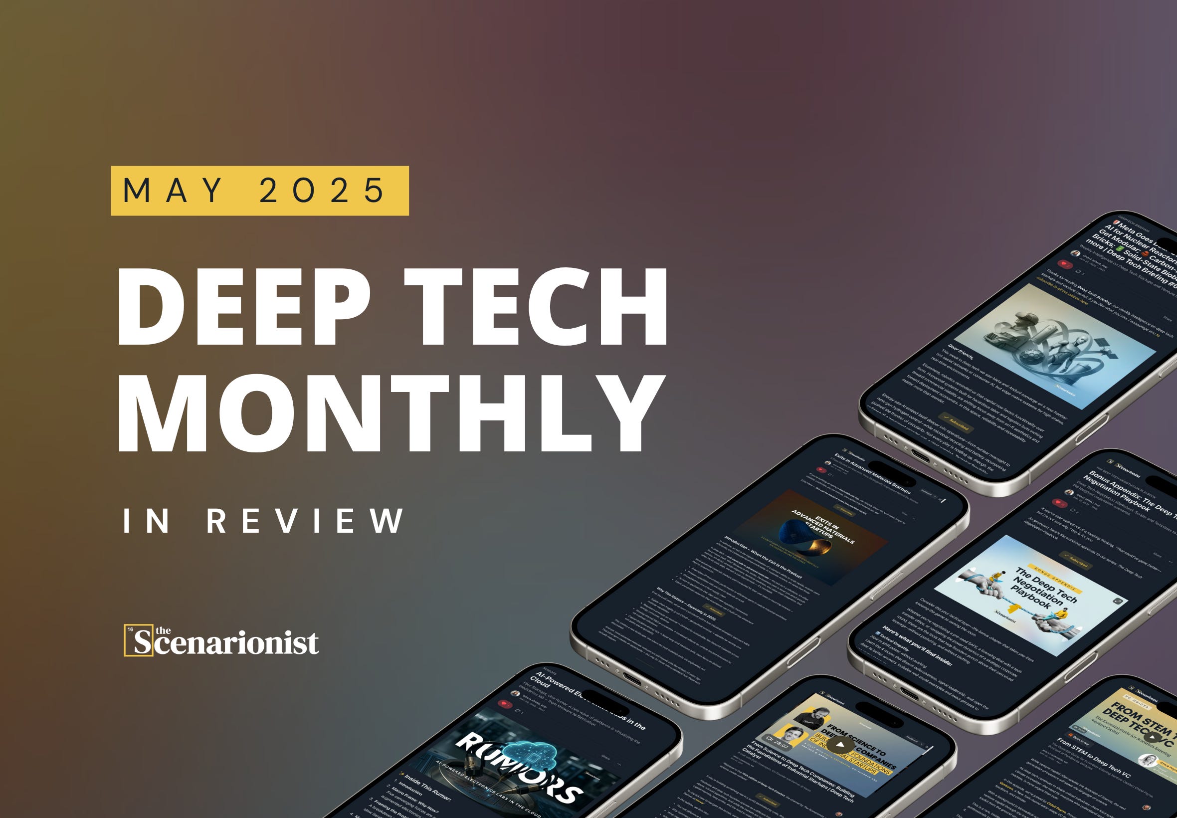 Deep Tech Monthly in Review  Deep Tech Monthly in Review
