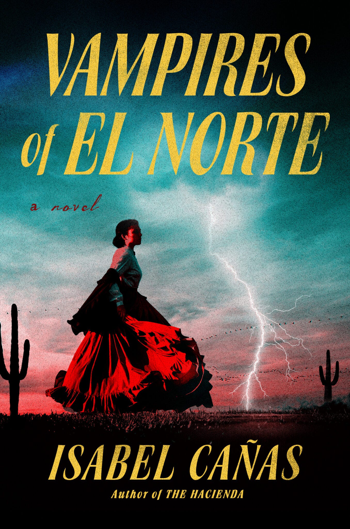 Vampires of El Norte by Isabel Cañas | Goodreads