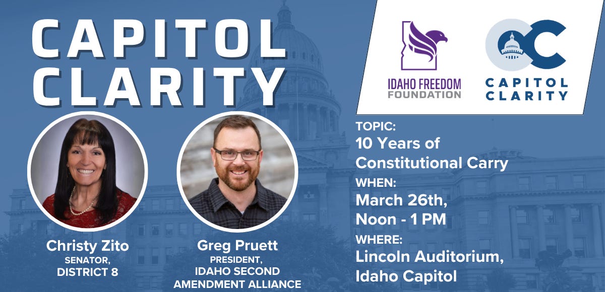 Idaho Politics — Idaho Freedom Foundation (IFF) Capitol Clarity: 10 Years of Constitutional Carry